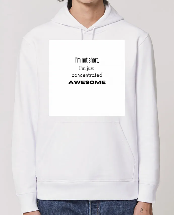 Hoodie I'm not short, I'm just concentrated awesome Par SmileDesigner