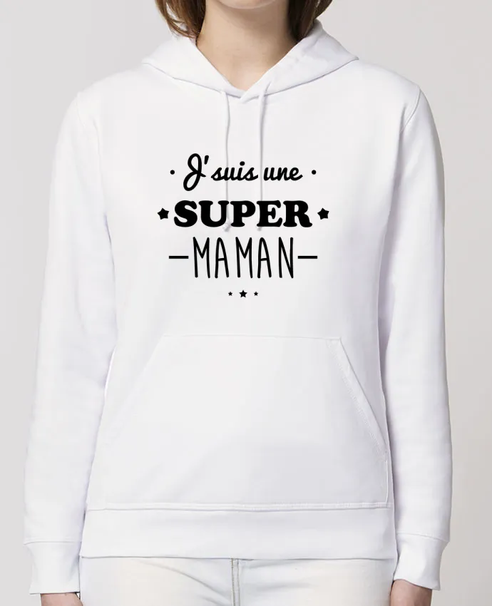 Hoodie J'suis une super maman, cadeau fête des mères Par Benichan